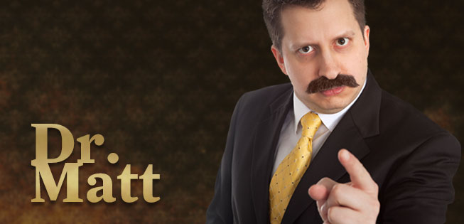 Dr. Matt